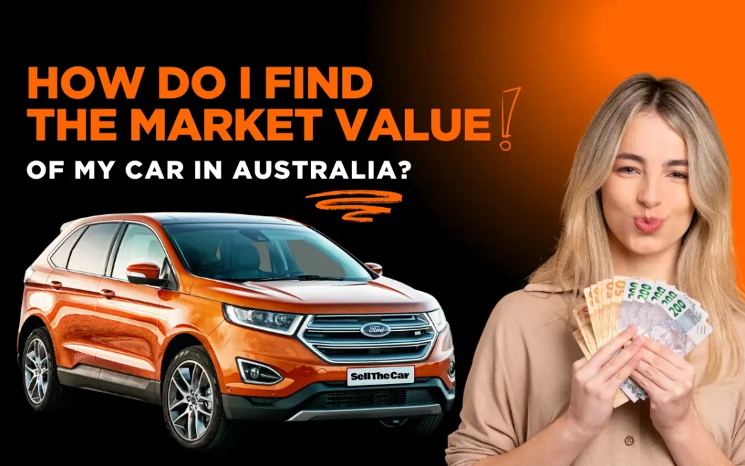 How Do I Find the Market Value of My Car in Australia?