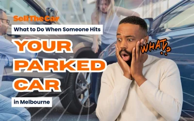 What to Do When Someone Hits Your Parked Car in Melbourne